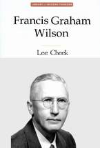 Modern Thinkers Series: Francis Graham Wilson